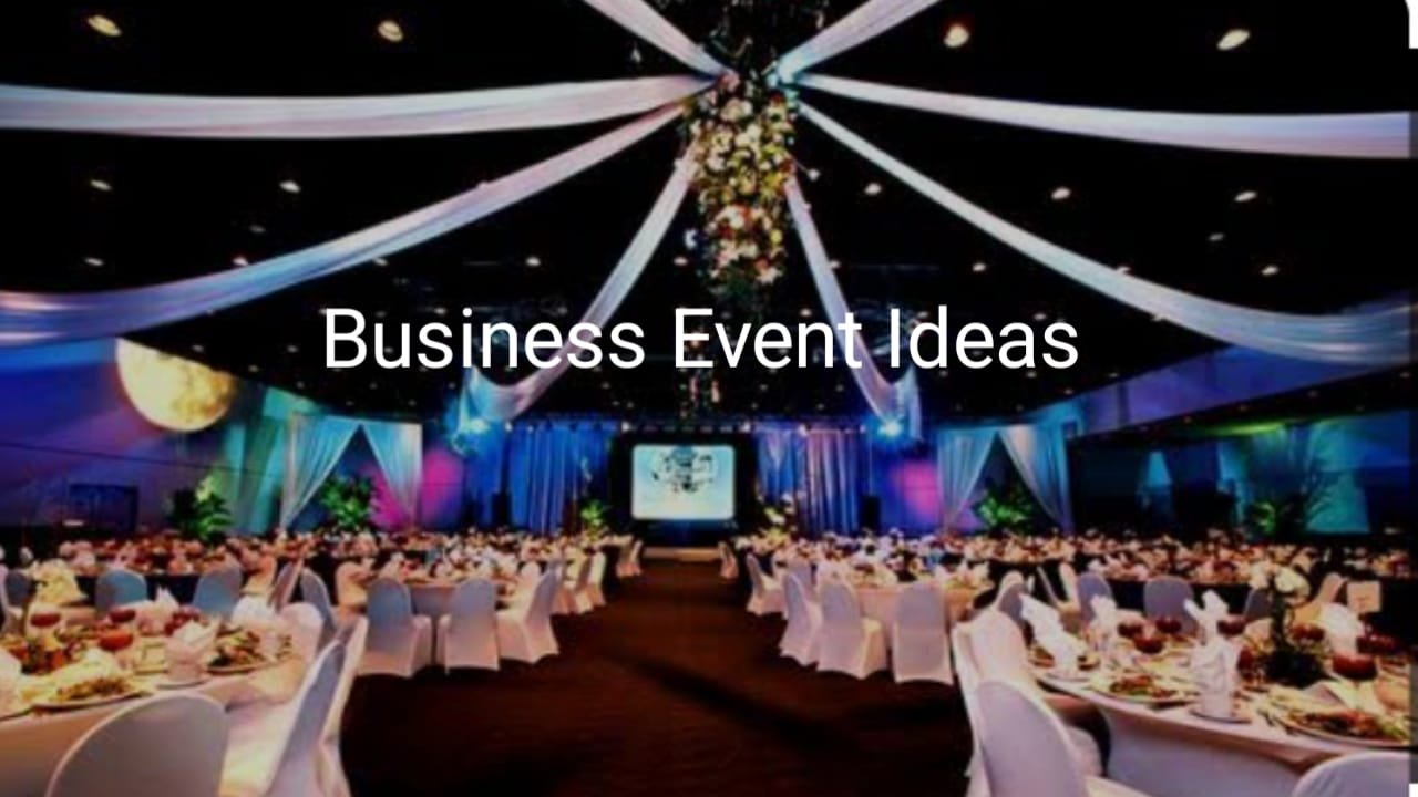 Business Event Ideas