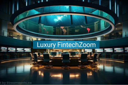 Luxury FintechZoom