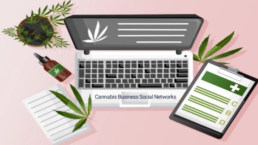 Cannabis Business Social Networks